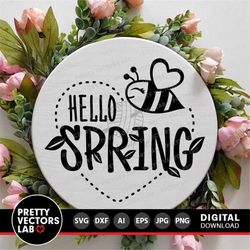 Hello Spring Svg, Spring Quote Cut Files, Farmhouse Decor Sign Svg, Spring Bee Svg, Dxf, Eps, Png, Welcome Spring Clipar