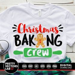 Christmas Baking Crew Svg, Christmas Svg, Funny Holiday Svg Dxf Eps Png, Baking Team Svg, Kids Cut Files, Winter Clipart