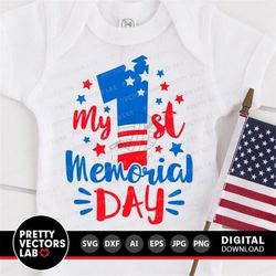 My First Memorial Day Svg, Fourth of July Cut Files, My 1st Memorial Day Svg Dxf Eps Png, Baby Clipart, Newborn Quote Sv