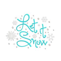 Let it snow machine embroidery design, 5 sizes, instant download
