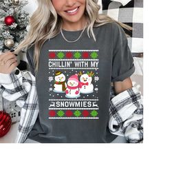 Snowman Christmas Chillin With My Snowmies Ugly Gift T-Shirt Chillin with my snowmies Shirt, Christmas Crew shirt, Snowm