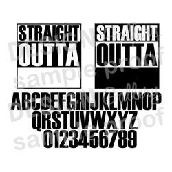 Straight Outta (blank template) - Instant Download - svg, dxf, eps