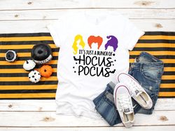 Its Just A Bunch of Hocus Pocus Shirt PNG, Hocus Pocus Shirt PNG, Sanderson Sisters Shirt PNG, Halloween Shirt PNG, Funn