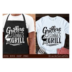Grillers Gonna Grill Svg, Grillers Svg, Barbecue Svg, Grilling Svg, Bbq Round Svg, Dad's Bar And Grill Svg, Father's Day