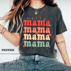 Merry Mama T-Shirt Png, Retro Merry Mama tee, cute Chritmas tee, Mama Christmas Shirt Png,   Christmas, Comfort colors