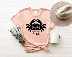 If Crabby Please Return To Beach Shirt Pngs, Crab Lover Gift, Beach Trip Shirt Png, Summer Tee, Ocean Lover Shirt Png, A