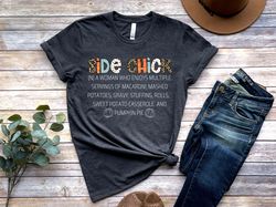 Side Chick Shirt Png,Ladies Thanksgiving Shirt Png, Thankful Shirt Png,  Pumpkin Shirt Png, Funny Cute Pumpkin Autumn Fa