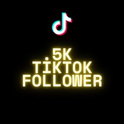 Tiktok Followers 5k Fast Delivery