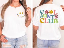 Cool Aunts Club Shirt PNG, Cool Aunts Shirt PNG, Favorite Aunt Shirt PNG, Cool Aunt Gift from Niece, New Aunt Shirt PNG,