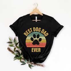 Best Dog Dad Ever Shirt Png,New Dad Shirt Png,Dad Shirt Png,Daddy Shirt Png,Fathers Day Shirt Png,Best Dad Shirt Png,Gif