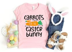 Carrots For The Easter Bunny Shirt Png, Happy Easter Shirt Png, Easter Shirt Png, Cute Easter Shirt Png, Easter Bunny Sh
