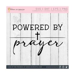 Powered By Prayer SVG - Faith SVG - Faith Sign SVG - Jesus Svg - Bible Svg - Religious Svg