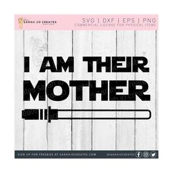 i am their mother svg - mother gift svg - mother's day svg - mom svg - mothers day svg -  mom gift svg