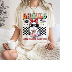 Cute Halloween Ghouls Just Wanna Have Fun Halloween Shirt, Retro Halloween T-shirt, Womens Halloween Shirt, Womens Hallo
