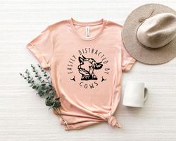 Easily Distracted by Cows Shirt Png, Funny Cow Tee, Cow Lover Shirt Png, Farming Shirt Png, Country Shirt Png, Dairy Far