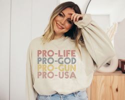 pro life choose life conservative republican sweatshirt png, republican shirt png, pro america vintage republican gifts