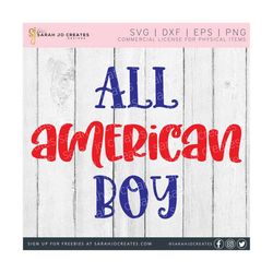 All American Boy SVG - Summer Svg - Patriotic Svg - American Svg - Independence Day Svg - 4th of July Svg - Cricut - Silhouette