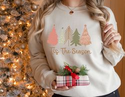 Tis The Season, Tis The Season Christmas Tree SweatShirt Png, Funny Christmas SweatShirt Png, Christmas Gift, Xmas Shirt