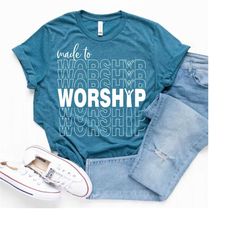 Made to Worship SVG Religious Christian T Shirt Design for Cutting Vinyl, Iron On, Sublimation Print - Echo Mirror Insta