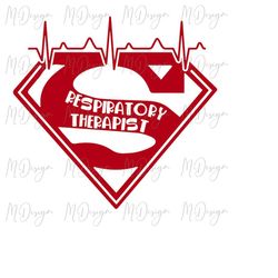 Super Respiratory Therapist SVG - Cute Digital T Shirt Design for Registered Nurses - Gift Idea for Nursing School Gradu