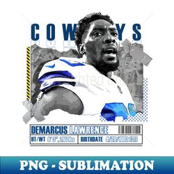 DeMarcus Lawrence Football Paper Poster Cowboys 10 - Trendy Sublimation Digital Download - Add a Festive Touch to Every Day