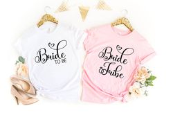 Bride to be Shirt Png,Bachelorette Party Shirt Png, Bride Shirt Png, Bridal Party Tee, Hen Do Party, Bride T Shirt Png,