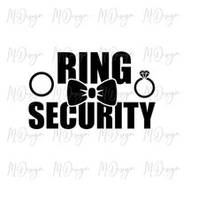 ring security funny svg design for customizing ring bearer t shirt - gift idea for wedding ring bearer - instant digital