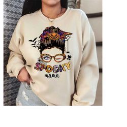 Spooky Mama Sweatshirt and Hoodie, Halloween Mama Sweatshirt, Cute Halloween Mama Sweatshirt, Mama Shirt,Mama Life Shirt