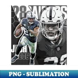 Josh Jacobs Football Paper Poster Raiders 7 - Exclusive Sublimation Digital File - Capture Imagination with Every Detail