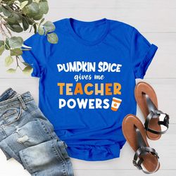 Fall Shirt PNG Teacher, Fall Shirt PNGs For Teachers, Pumpkin Spice Teacher Shirt PNG, Thanksgiving Teacher Shirt PNG, P