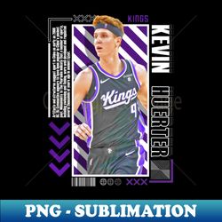 Kevin Huerter basketball Paper Poster 9 - Modern Sublimation PNG File - Perfect for Personalization