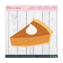 Pumpkin Pie Slice SVG - Fall SVG - Autumn SVG - Pumpkin Pie Svg - Pumpkins Svg - Thanksgiving Svg - Pumpkin Clipart - Svg Files