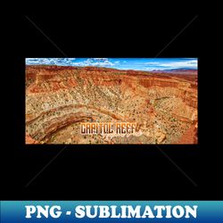 Capitol Reef National Park - High-Quality PNG Sublimation Download - Defying the Norms