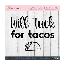 Will Tuck For Tacos SVG - Pure Barre Svg - Tuck For Tacos Svg - Workout Svg - Fitness Svg - Funny Fitness Svg - Pure Barre Shirt Svg