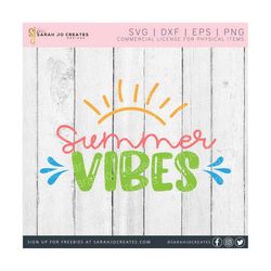 Summer Vibes SVG - Sunshine Svg - Summer Svg - Pool Svg - Swimming Svg - Beach Svg - Splash Svg - Cricut - Silhouette - PDF - DXF - Eps