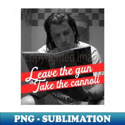 Vincent Vega leave the gun - Signature Sublimation PNG File - Bring Your Designs to Life