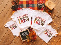 Cousin Crew Turkey Shirt PNGs, Cousin Crew Thanksgiving Shirt PNGs, Thanksgiving Shirt PNG, Thanksgiving Kids Shirt PNGs