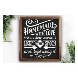 Homemade with love SVG, Kitchen svg, Funny kitchen svg, Cooking Funny Svg, Pot Holder Svg, Kitchen Sign Svg
