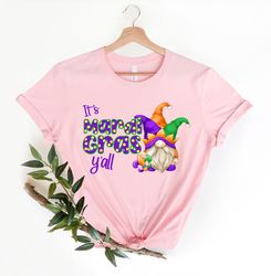 Its Mardi Gras yall yall Gnome Shirt Png, Carnival Parading With My Gnomies  Mardi Gras Gnome Fleur De Lis Fat Tuesday L