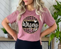 leopard wifey shirt png, wifey shirt png, engagement shirt png, bridal shower gift, gift for bride,personalized bridal g