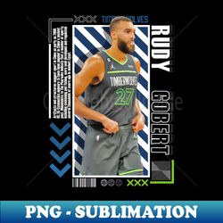 Rudy Gobert basketball Paper Poster Timberwolves 9 - Digital Sublimation Download File - Create with Confidence