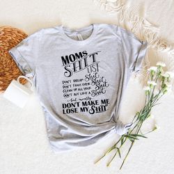 Moms Shit List Shirt PNG, Mothers Day Shirt PNG, Gift for Mothers Day, Gift for Mom, Funny Gift Shirt PNG, Best Gifts Sh