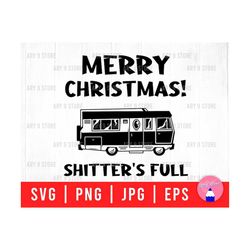 Merry Christmas Shitter's Full Svg Png Eps Jpg Files | Griswold Christmas Digital Files For DIY T-shirt, Sticker, Mug, Decoration, Gifts