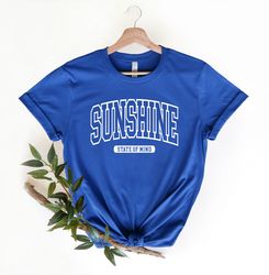 Sunshine State of Mind Shirt Png, Sun Lover Shirt Png, Vacation Crew Gift, Summer Shirt Png, Sunshine Shirt Pngs, Summer