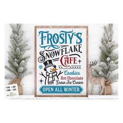 Frosty's snowflake cafe svg, Frosty's cafe poster svg, Farmhouse Christmas svg, snowflake cafe svg, Vintage Christmas sv