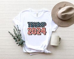 Trump 2024 Shirt Png, Trump supporter Shirt Png, Trump Flag Shirt Png, Trump Keep America Great, Donald Trump Shirt Png
