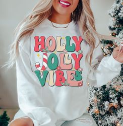 Holly Jolly Vibes Sweatshirt, Cute Chritmas Sweatshirt, Retro Christmas Sweatshirt, Holiday apparel, iPrintasty Christma