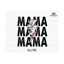 Baseball Mama Png, Stacked Png, Distressed Png, Mama Lightning Bolt Png, Mothers Day Png, Lightning Bolt Png, Baseball Mom Png,Sport Mom Png