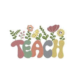 Teach Embroidery Design, Back to School Embroidery, Teacher Gift, 3 sizes, Instant download
