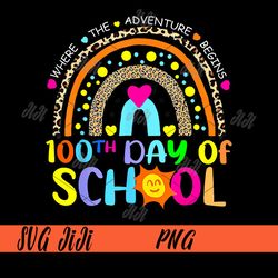 100th Day Of School PNG, Teacher 100 Days PNG, Teacher Leopard Rainbow PNG